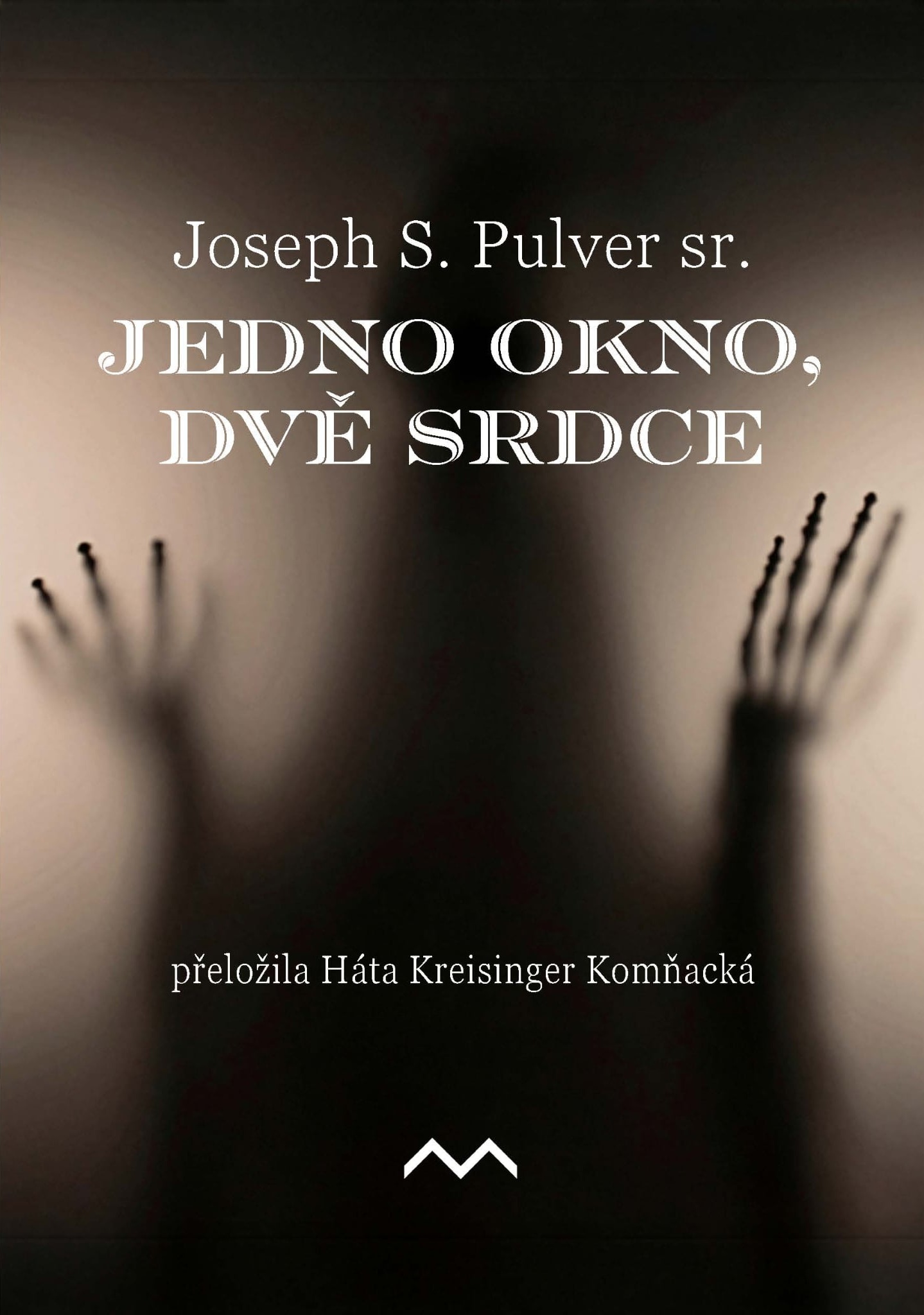 Joseph S. Pulver sr. – Jedno okno, dvě srdce